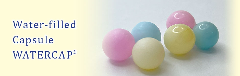 Water-filled Capsule WATERCAP
